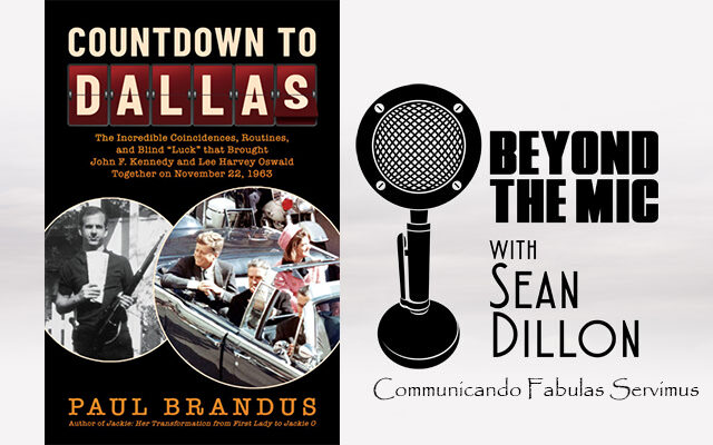 Bureaucracy and Blind Luck: Inside ‘Countdown to Dallas’ with Paul Brandus