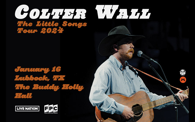 Country Artist Colter Wall: The Little Songs Tour to Perform at The Buddy Holly Hall January 16th
