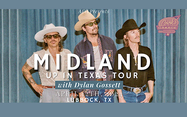 Midland - "Up in Texas Tour" @ Cooks Garage April 12th Click For 2 For 1 Free Code